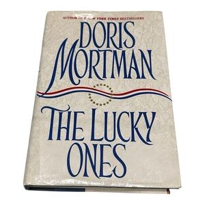 The Lucky Ones by Doris Mortman Hardcover